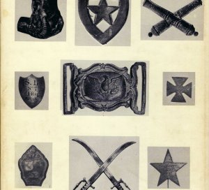 Excavated Artifacts from Battlefields and Campsites of the Civil War 1861-1865 