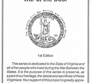 "Petersburg in the Civil War - War at the Door" - Numbered and Signed