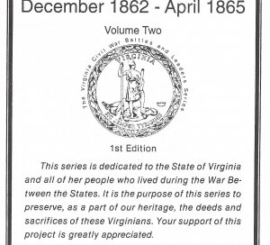 "Fredericksburg Civil War Sites - Volume Two - December 1862 - April 1865"