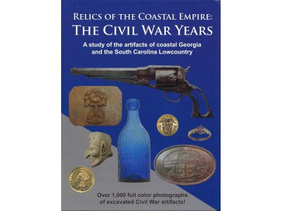 "Relics of the Coastal Empire: The Civil War Years"