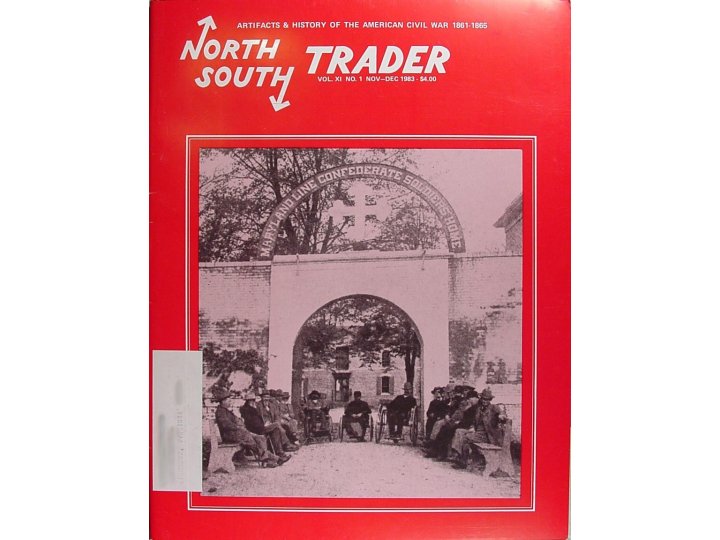 North South Trader's Civil War Magazine *** Super Blow Out Sale ***