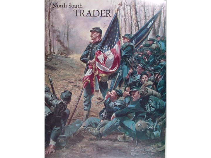 North South Trader's Civil War Magazine *** Super Blow Out Sale ***