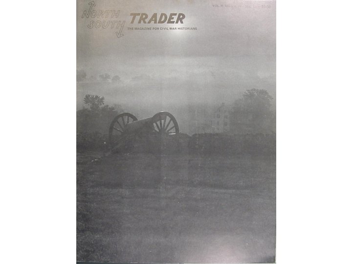 North South Trader's Civil War Magazine *** Super Blow Out Sale ***