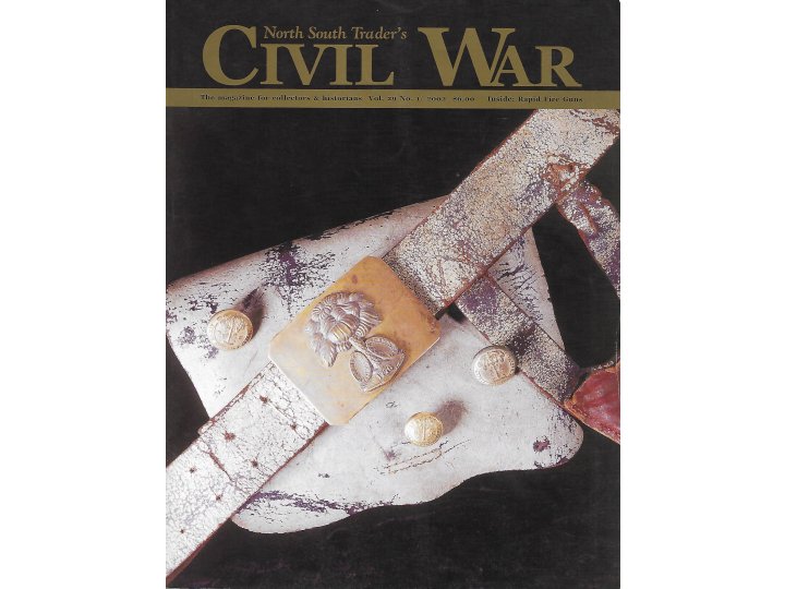 North South Trader's Civil War Magazine *** Super Blow Out Sale ***