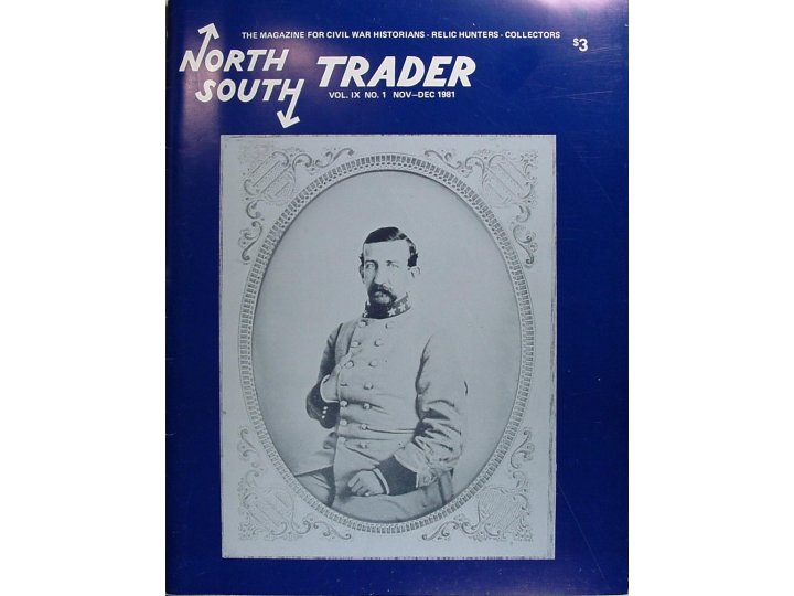 North South Trader's Civil War Magazine *** Super Blow Out Sale ***