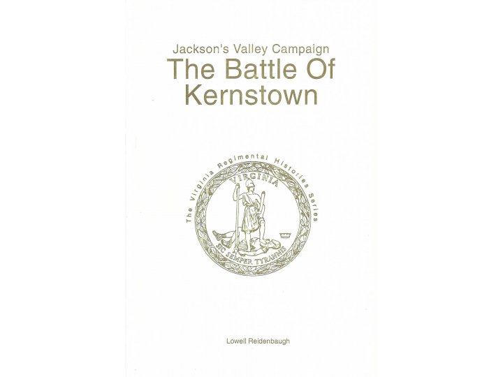 "The Battle Of Kernstown" - Numbered and Signed