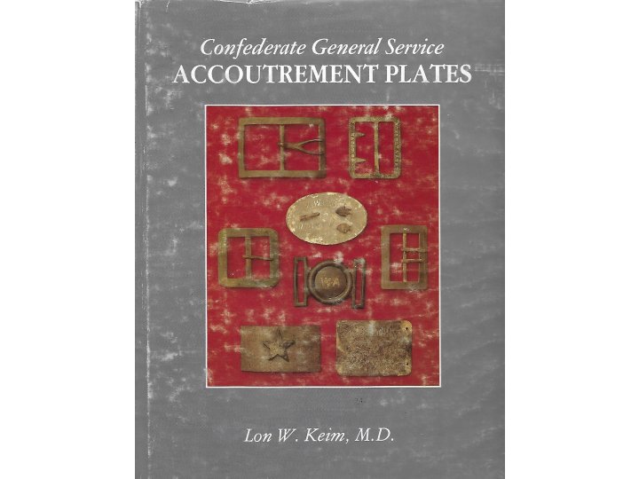 Confederate General Service Accoutrement Plates - Signed By Author