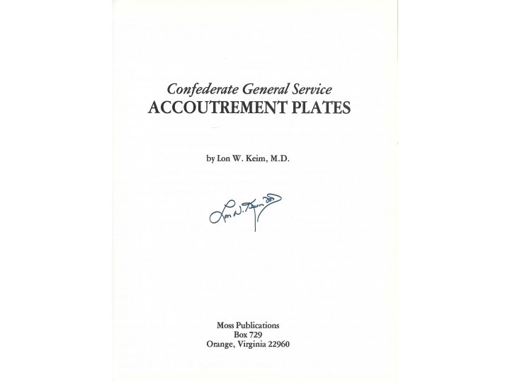 "Confederate General Service Accoutrement Plates" - Signed by the Author 