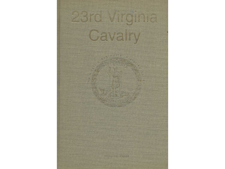 "23rd Virginia Cavalry" - Numbered and Signed